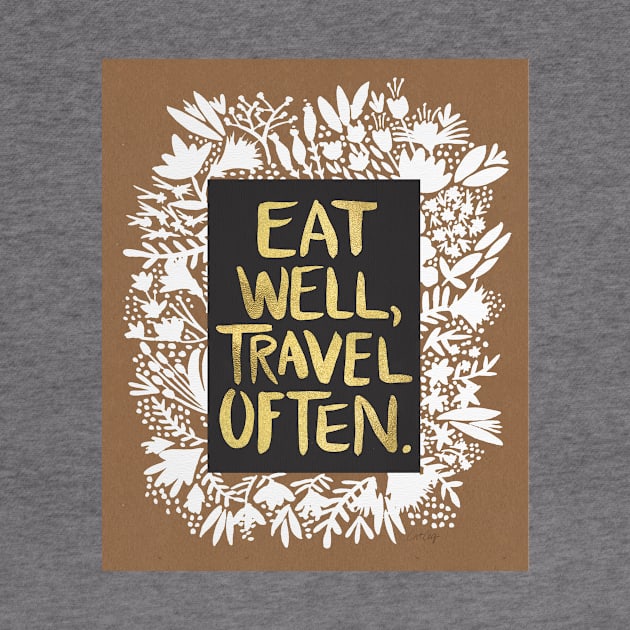 Eat well, travel often by CatCoq